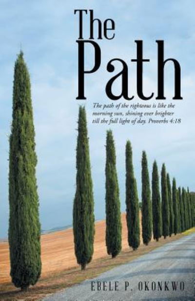 Cover for Ebele  P. Okonkwo · The Path (Paperback Bog) (2016)