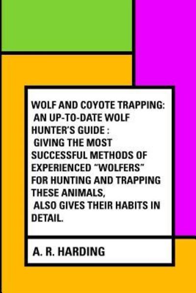 Cover for A R Harding · Wolf and Coyote Trapping (Paperback Book) (2016)