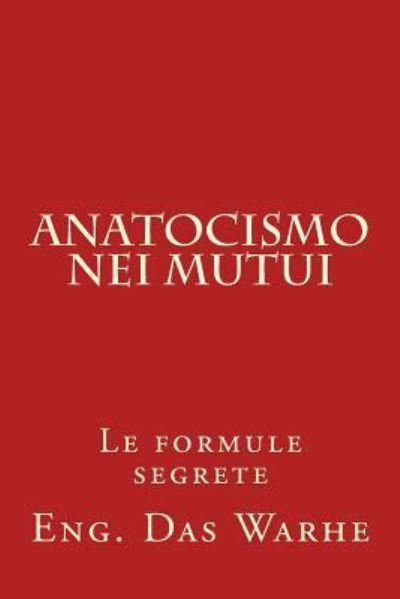 Cover for Eng Das Warhe · Anatocismo nei mutui (Paperback Book) (2016)