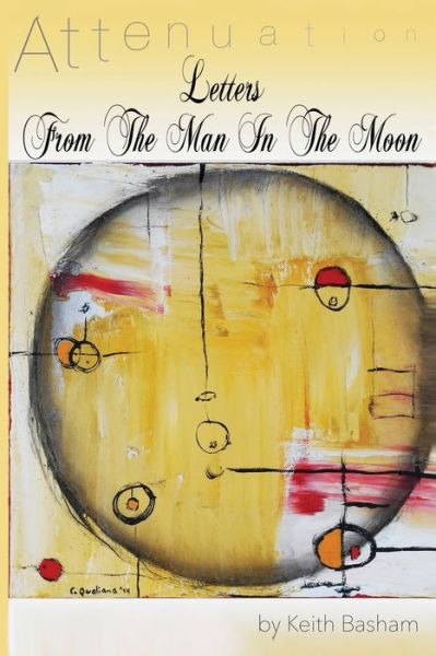 Cover for Keith a Basham · Letters From The Man In The Moon (Paperback Book) (2014)