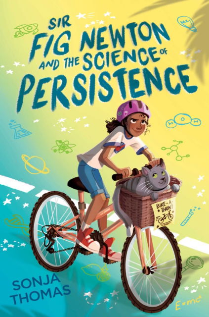 Sir Fig Newton and the Science of Persistence - Sonja Thomas - Books - Aladdin - 9781534484931 - March 14, 2023