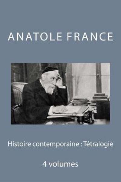 Cover for Anatole France · Histoire contemporaine (Paperback Book) (2016)