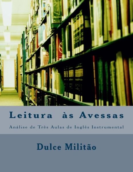 Cover for Dulce M Militao · Leitura as Avessas (Pocketbok) (2016)