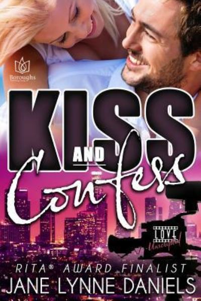 Cover for Jane Lynne Daniels · Kiss and Confess (Paperback Book) (2016)