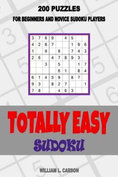 Cover for William L Carson · Totally Easy Sudoku (Paperback Book) (2016)