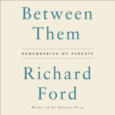 Between them - Richard Ford - Musique -  - 9781538415931 - 2 mai 2017