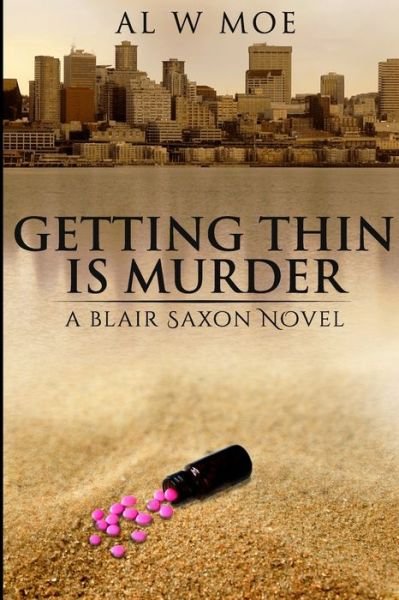 Cover for Al W Moe · Getting Thin is Murder (Paperback Book) (2017)