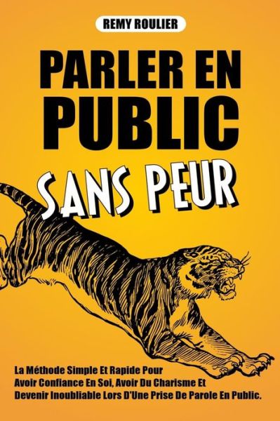 Cover for Remy Roulier · Parler En Public Sans Peur (Taschenbuch) (2017)