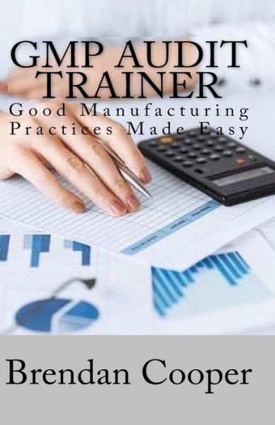 Cover for Brendan Cooper · GMP Audit Trainer (Paperback Book) (2017)