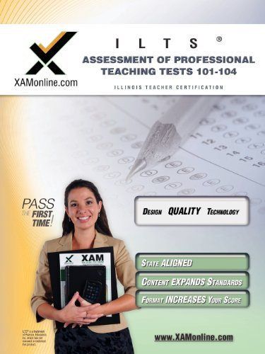 Cover for Sharon Wynne · Ilts Assessment of Professional Teaching Tests 101-104 Teacher Certification Test Prep Study Guide (Paperback Bog) (2008)