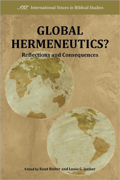 Cover for Knut Holter · Global Hermeneutics?: Reflections and Consequences (Paperback Book) (2010)