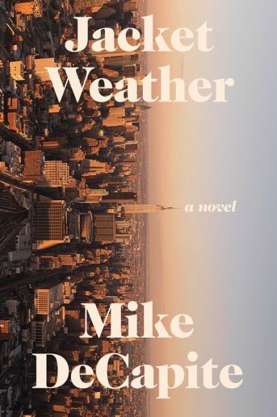 Cover for Mike Decapite · Jacket Weather (Paperback Book) (2021)