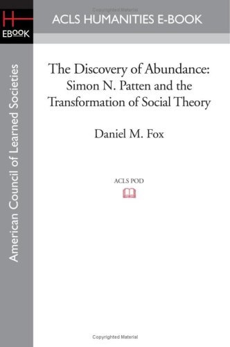 Cover for Daniel M. Fox · The Discovery of Abundance: Simon N. Patten and the Transformation of Social Theory (Paperback Book) (2008)
