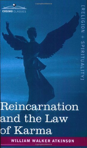 Reincarnation and the Law of Karma - William Walker Atkinson - Libros - Cosimo Classics - 9781602062931 - 1 de abril de 2007