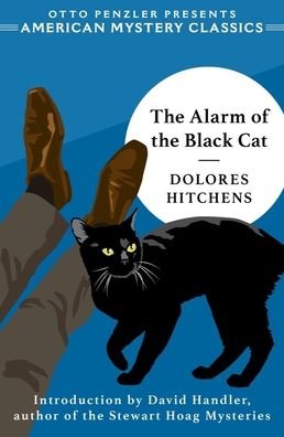 Cover for Dolores Hitchens · The Alarm of the Black Cat - An American Mystery Classic (Hardcover Book) (2023)