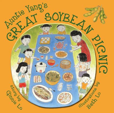 Cover for Ginnie Lo · Auntie Yang Great Soybean Picnic (Paperback Book) (2017)