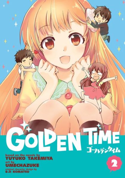 Cover for Yuyuko Takemiya · Golden Time (Paperback Book) (2016)