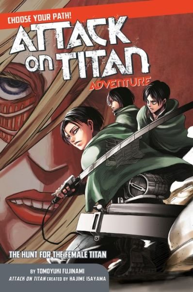 Cover for Hajime Isayama · Attack On Titan Choose Your Path Adventure 2: The Hunt for the Female Titan (Paperback Bog) (2018)