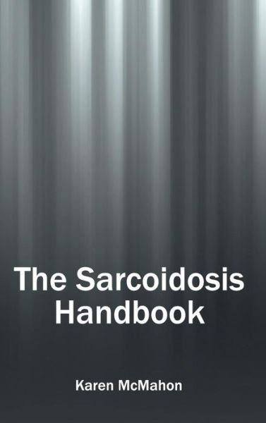 Cover for Karen Mcmahon · The Sarcoidosis Handbook (Gebundenes Buch) (2015)