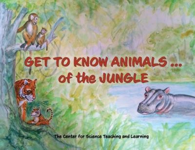 Cover for Ellen Valentino · Get To Know Animals ... of the Jungle (Paperback Book) (2021)