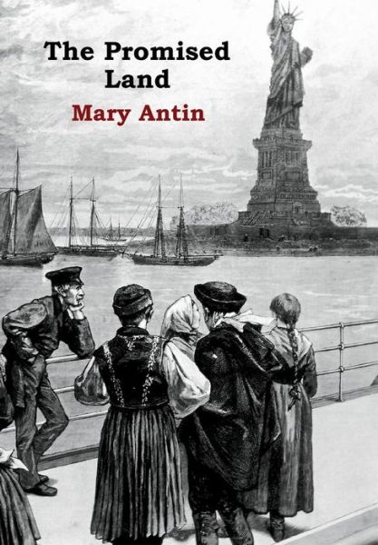 Cover for Mary Antin · The Promised Land (Gebundenes Buch) (2019)