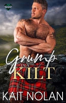 Cover for Kait Nolan · Grump in a Kilt (Paperback Book) (2023)