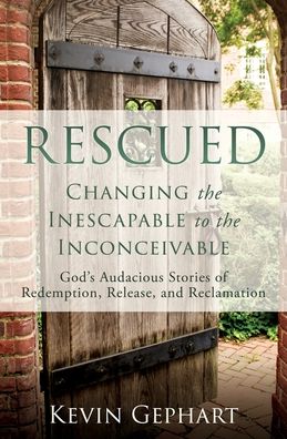 Cover for Kevin Gephart · Rescued (Paperback Book) (2021)