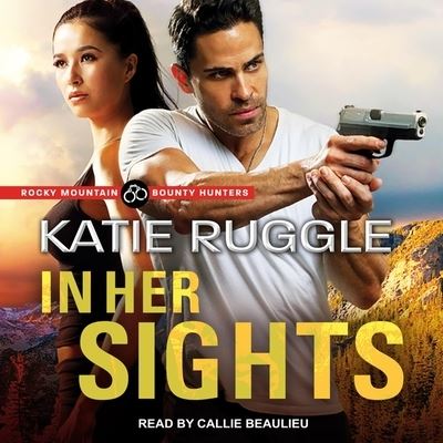 Cover for Katie Ruggle · In Her Sights (CD) (2019)