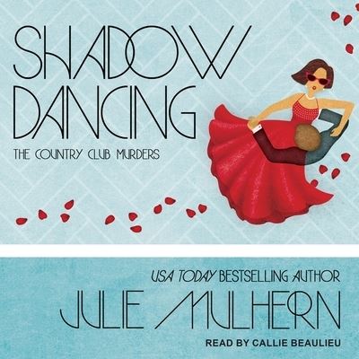 Cover for Julie Mulhern · Shadow Dancing (CD) (2018)