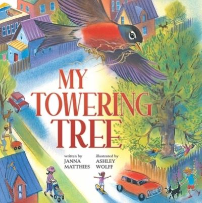 Cover for Janna Matthies · Towering Tree (Book) (2024)