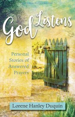 Cover for Lorene Hanley Duquin · God Listens (Paperback Book) (2017)