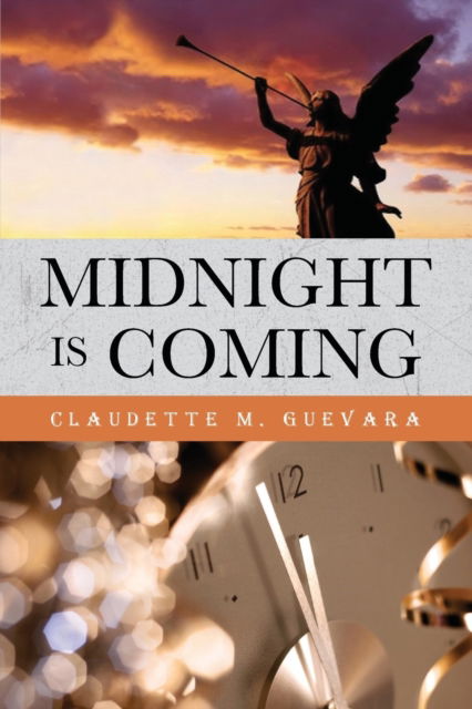 Cover for Claudette Guevara · Midnight Is Coming (N/A) (2022)