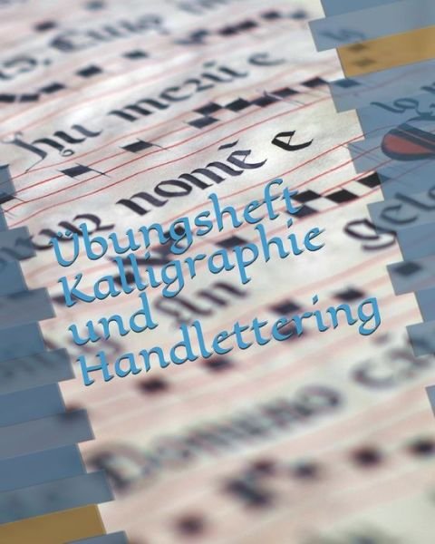 Cover for Bastelhexe · UEbungsheft Kalligraphie und Handlettering (Paperback Bog) (2019)