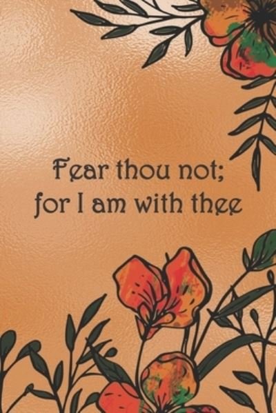 Cover for Sarah Cullen · Fear thou not; for I am with thee (Paperback Book) (2019)