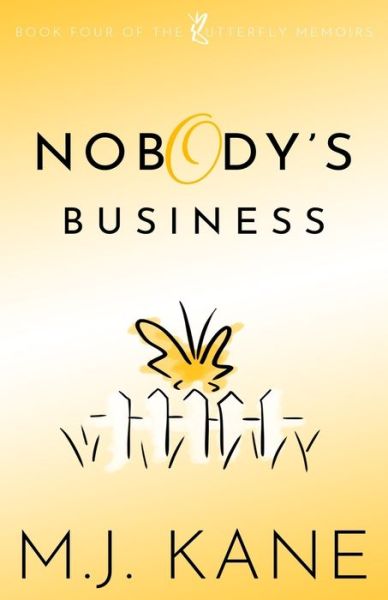 Cover for M J Kane · Nobody's Business (Paperback Book) (2019)