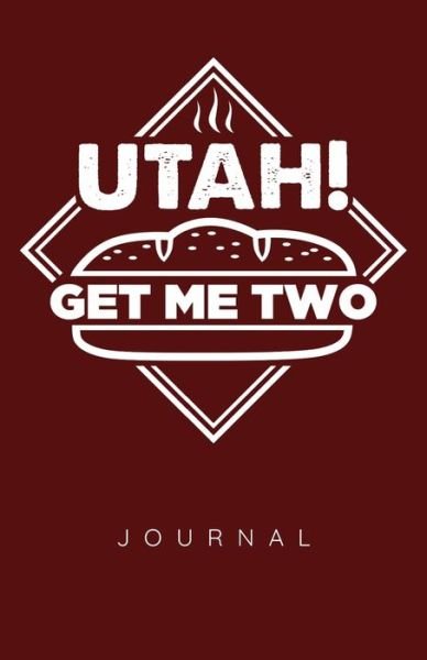 Cover for Six21 Enterprise · Utah Get Me Two (Paperback Bog) (2019)