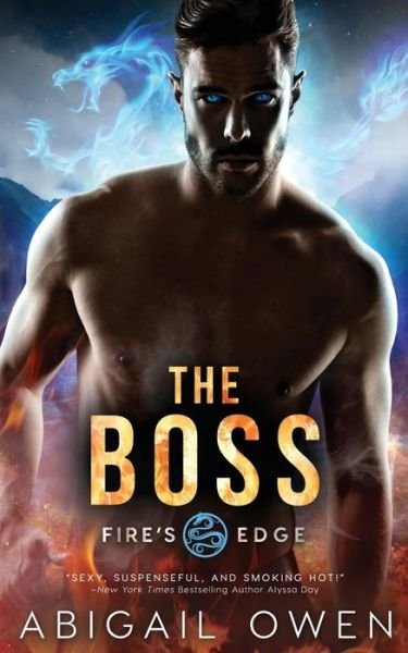 Cover for Abigail Owen · The Boss (Paperback Book) (2018)