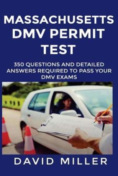 Cover for David Miller · Massachusetts DMV Permit Test Questions And Answers (Paperback Bog) (2018)