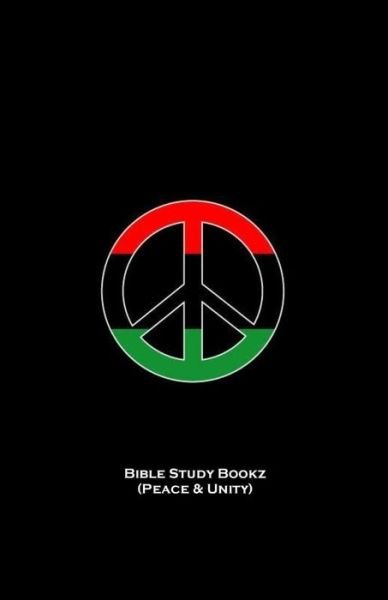Cover for Dante Fortson · Bible Study Bookz (Peace and Unity) (Paperback Book) (2018)