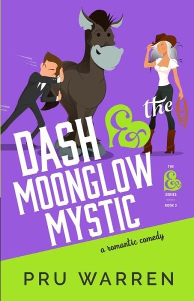 Cover for Prudence Bovee · Dash &amp; the Moonglow Mystic (Paperback Book) (2021)