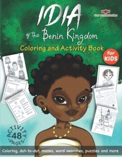 Cover for Ekiuwa Aire · Idia of the Benin Kingdom Coloring and Activity Book (Paperback Book) (2021)