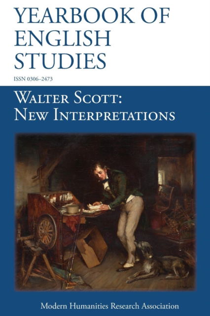 Walter Scott, New Interpretations (Yearbook of English Studies (47) 2017) - Susan Oliver - Books - Modern Humanities Research Association - 9781781882931 - September 15, 2017
