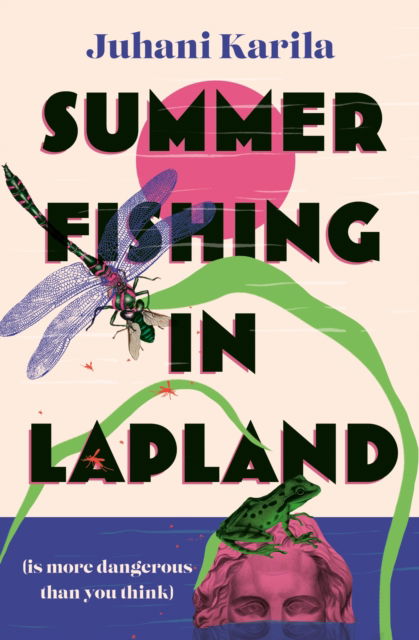 Cover for Juhani Karila · Summer Fishing in Lapland (Paperback Book) (2023)