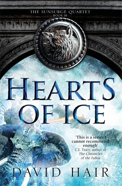 Cover for David Hair · Hearts of Ice: The Sunsurge Quartet Book 3 - The Sunsurge Quartet (Paperback Bog) (2019)