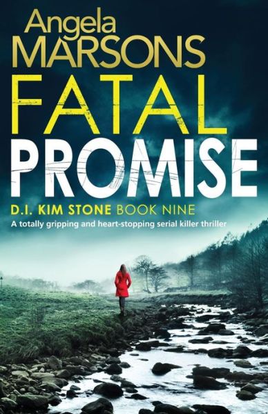 Cover for Angela Marsons · Fatal Promise (Paperback Book) (2018)