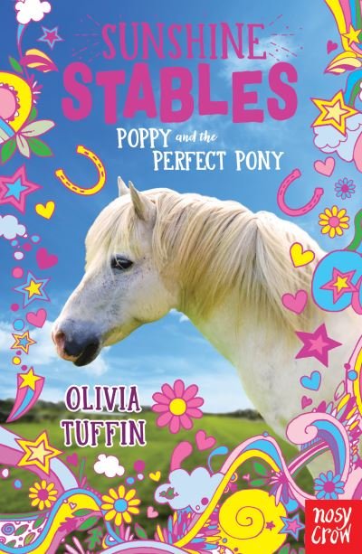 Cover for Olivia Tuffin · Sunshine Stables: Poppy and the Perfect Pony - Sunshine Stables (Paperback Book) (2021)