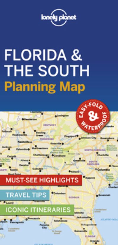 Lonely Planet Florida & the South Planning Map - Map - Lonely Planet - Książki - Lonely Planet Global Limited - 9781788685931 - 12 sierpnia 2025