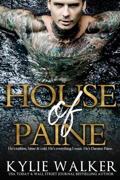 Cover for Kylie Walker · House of Paine (Paperback Book) (2016)