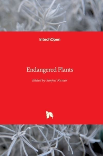 Cover for Sanjeet Kumar · Endangered Plants (Hardcover Book) (2021)