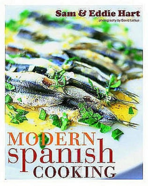 Cover for Sam Hart · Modern Spanish Cooking (Hardcover Book) (2006)